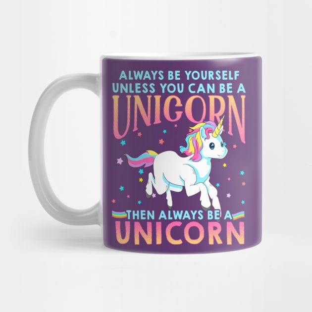 Always Be A Unicorn by E